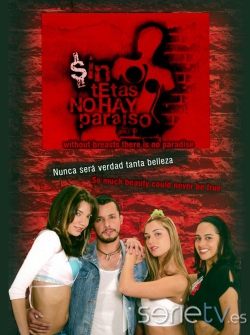 serie de TV Sin tetas no hay paraso (Colombia)