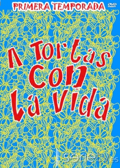 serie de TV A tortas con la vida