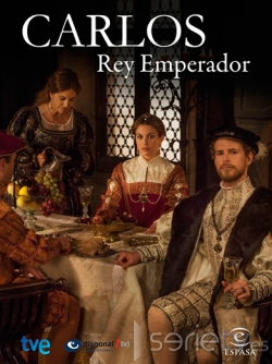 serie de TV Carlos, rey emperador