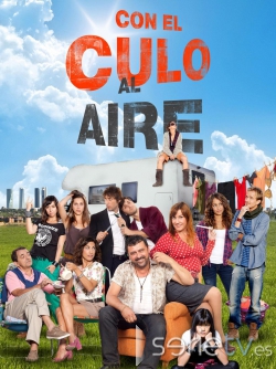 serie de TV Con el culo al aire