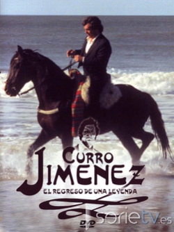 serie de TV Curro Jimnez: el regreso de una leyenda