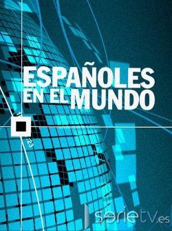 serie de TV Espaoles en el Mundo