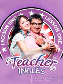 serie de TV La Teacher de inglés