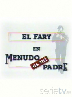 serie de TV Menudo es mi padre