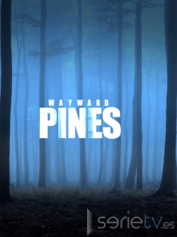 serie de TV Wayward pines