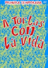 serie de TV A tortas con la vida