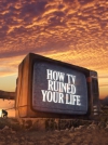 serie de TV Como la televisión arruinó tu vida