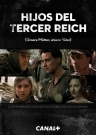 serie de TV Hijos del Tercer Reich