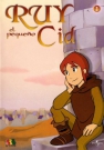 serie de TV Ruy, el pequeo Cid