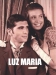 serie de TV Luz María